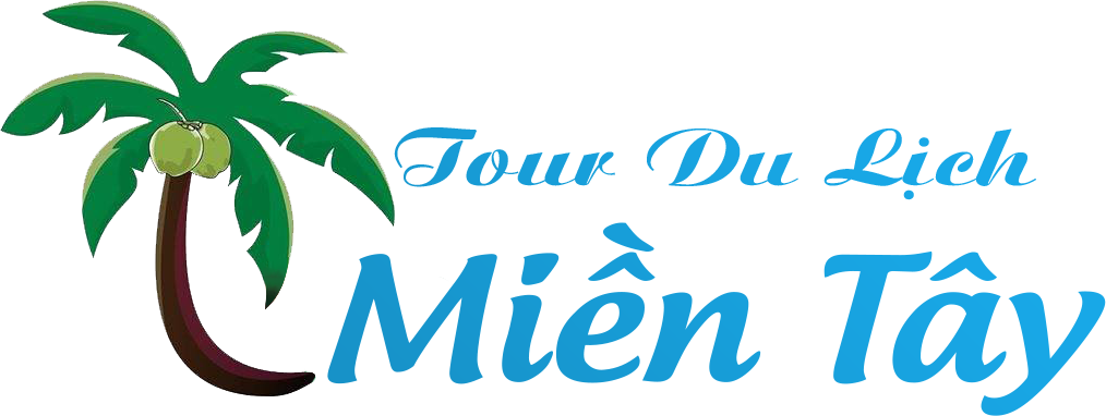 Tour Du Lịch Miền Tây